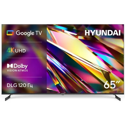Обзор Hyundai H-LED65BU7011: 65-дюймовый 4K Smart TV на Android TV 11 — честный тест после 3 недель использования